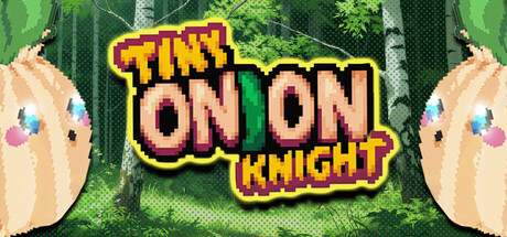 Tiny Onion Knight