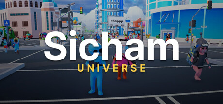 Sicham Universe : Let's Sicham Today!