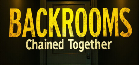 Cover art from Backrooms Chained Together