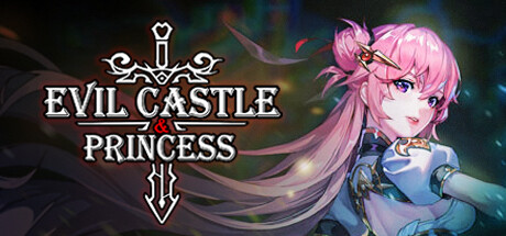 Cover art from Evil Castle & Princess