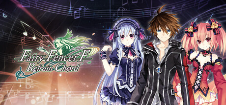 Fairy Fencer F: Refrain Chord