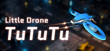 Little Drone TuTuTu