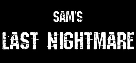 Cover art from Sam's Last Nightmare