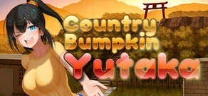 Country Bumpkin Yutaka