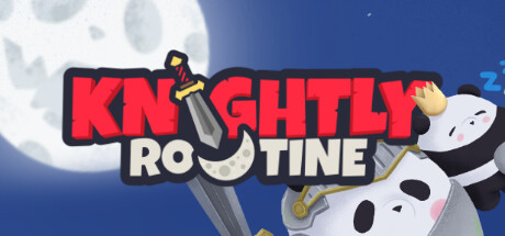 Knightly Routine