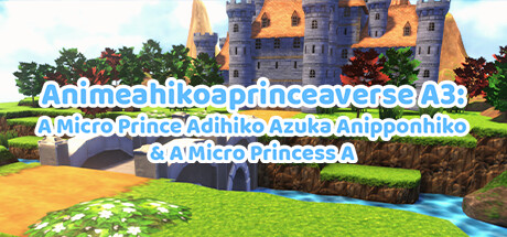 Cover art from Aniahikoaexperiment A3A-Aver.AAA23082025AAA: A A Micro Prince Akihiko Aexp3 & A A Micro Princess A