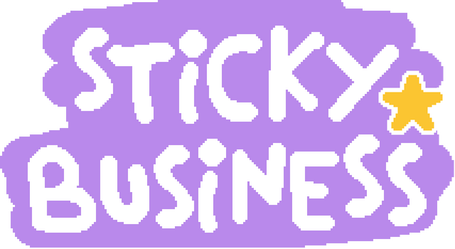 Sticky Business