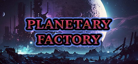 Cover art from Planetary Factory - An Idle Automation Game