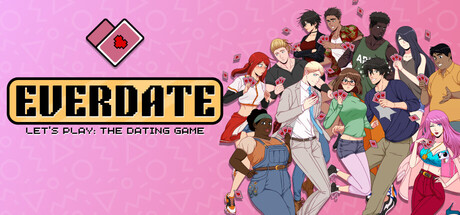 Cover art from EVERDATE: The Let's Play Dating Game