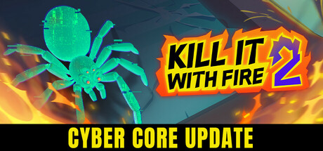 Steam Community :: Kill It With Fire 2