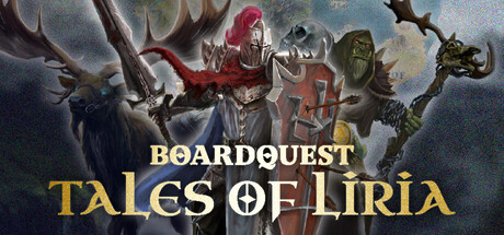 Boardquest: Tales of Liria