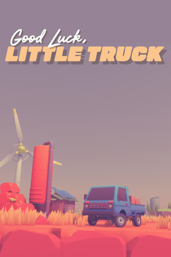 Good Luck, Little Truck!
