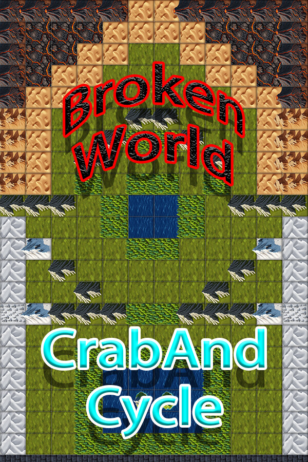 Crab And Cycle - Broken World