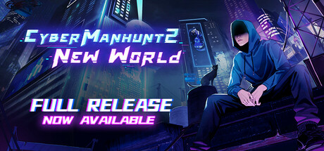 غلاف لعبة Cyber Manhunt 2: New World - The Hacking Simulator