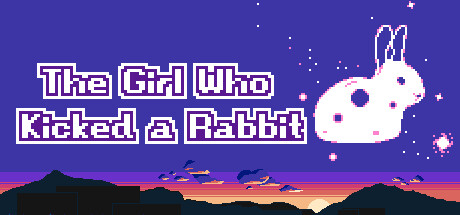 The Girl Who Kicked a Rabbit