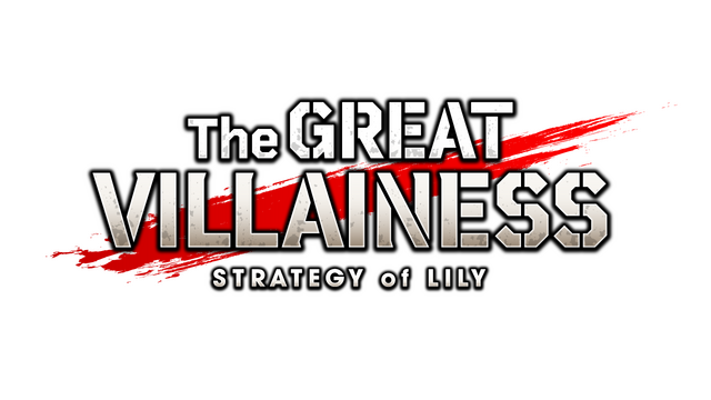 The Great Villainess: Strategy of Lily