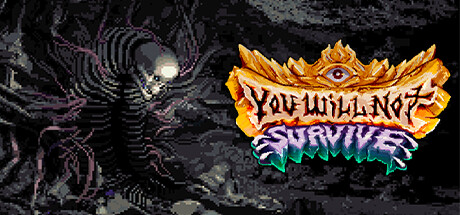 Cover art from You Will Not Survive