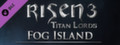 Risen 3 - Fog Island