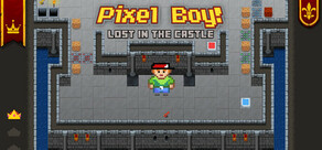 Pixel Boy - Lost in the Castle