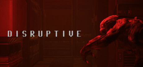 Disruptive