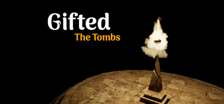 Gifted: The Tombs