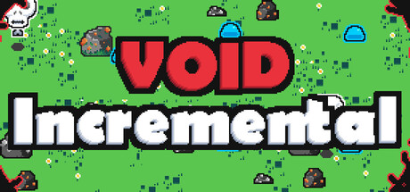 Void Incremental