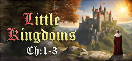 Chapters 1-3 Little Kingdoms