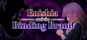 Enishia and the Binding Brand