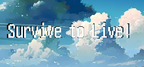 Cover art from Survive to Live!