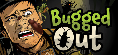 Bugged Out