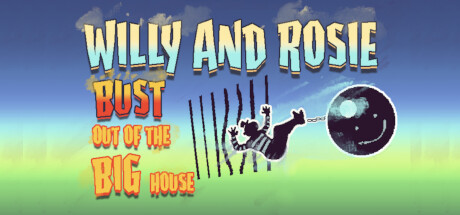 Cover art from Willy and Rosie: Bust Out of the Big House