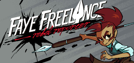 Cover art from Faye Freelance: Rebel Reporter