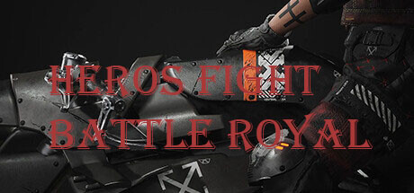 HEROS FIGHT Battle royal