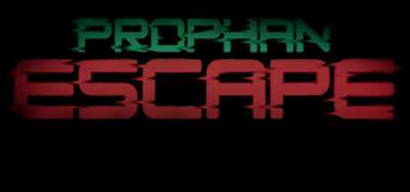 Prophan Escape