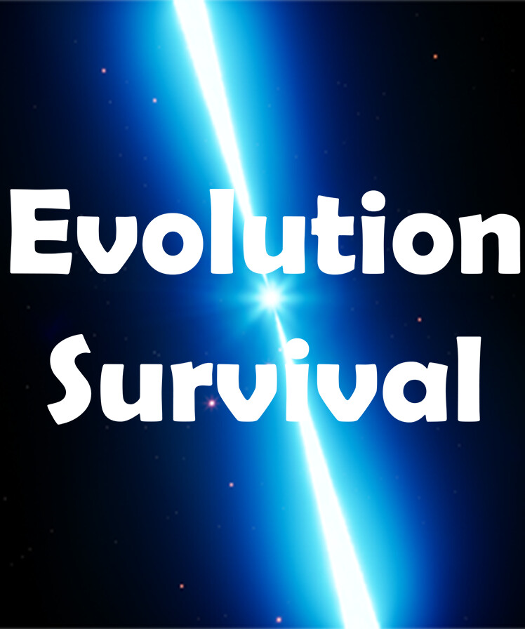 Evolution Survival
