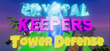 Cover art from CrystalKeepers Tower Defense