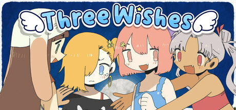 Three Wishes