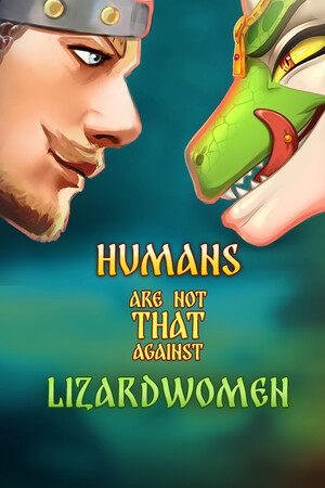 Humans are not that against Lizardwomen cover