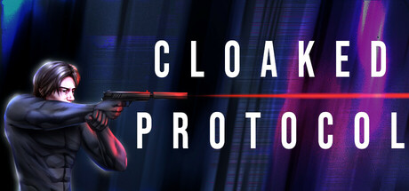 Cloaked Protocol: Stealth Action Thriller