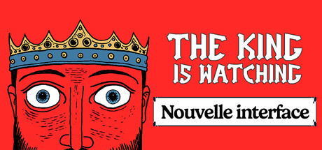 The King is Watching