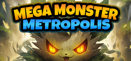 Cover art from Mega Monster Metropolis