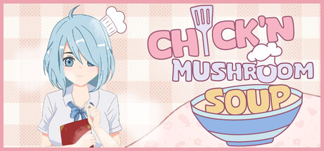 Chick'n Mushroom Soup