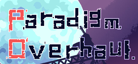 Cover art from Paradigm Overhaul