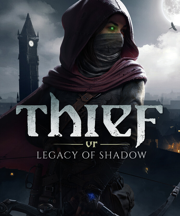 Thief VR: Legacy of Shadow