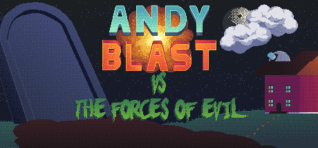 Cover art from Andy Blast Vs The Forces of Evil
