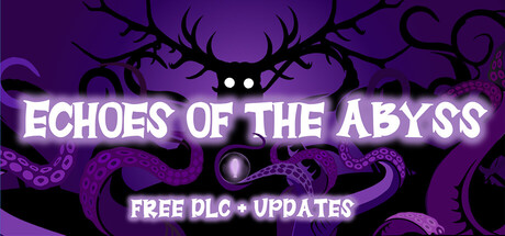 Echoes of the Abyss