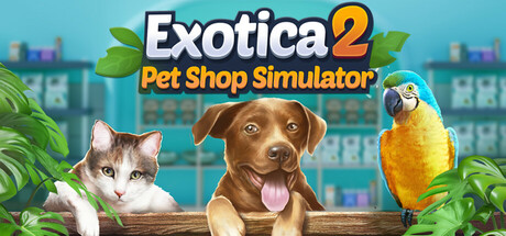 غلاف لعبة Exotica 2: Pet Shop Simulator