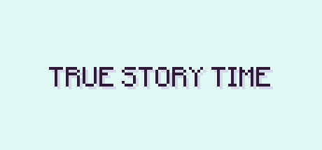 Cover art from True Story Time