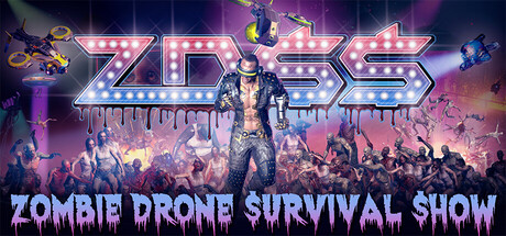 ZDSS: Zombie Drone Survival Show
