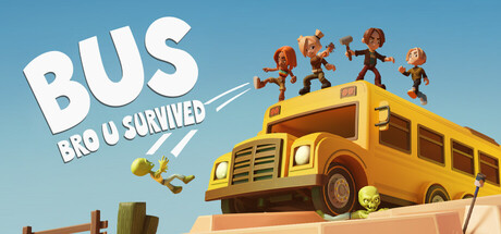 Cover art from BUS: Bro u Survived